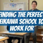 Choosing an Eikaiwa to work for